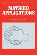 Matroid Applications Hardback (Encyclopedia of Mathematics and its Applications) 