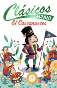 El Cascanueces | Col. Clásicos Mirlo | Pasta Blanda | Mirlo | Editores Mexicanos Unidos