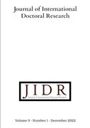 Journal of International Doctoral Research, Volume 9, Number 1, 2022: Volume 9, Number 1, 2022:
