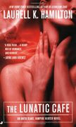 The Lunatic Cafe (en Inglés)