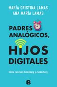 Padres analógicos, hijos digitales