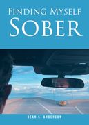 Finding Myself Sober (en Inglés)