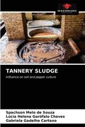 Tannery Sludge (en Inglés)