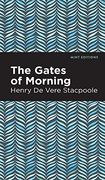 Gates of Morning (Mint Editions) 