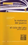 La matanza del puerco (Temas didacticos de cultura tradicional / Fundacion Centro Etnografico Joaquin Diaz) (Spanish Edition) (in Spanish)