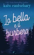 La Bella e il Burbero (in Italian)