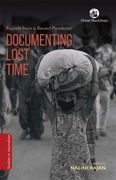Documenting Lost Time. Reports from a Recent Pandemic