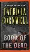 Book of the Dead: Scarpetta (Book 15) (Kay Scarpetta) 