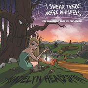 Madelyn Headspin: The Visual & Lyrical Companion Book to the Album (en Inglés)