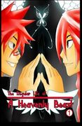 The Regular Life of A Heavenly Beast, Vol 1. (Volume 1)