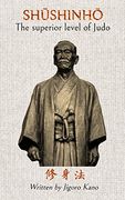 Shushinho - the Superior Level of Judo