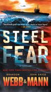 Steel Fear: A Thriller (en Anglais)