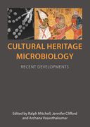 Cultural Heritage Microbiology: Recent Developments (en Inglés)