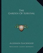 the garden of survival