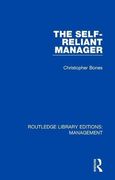 The Self-Reliant Manager: Volume 19 (Routledge Library Editions: Management) (en Inglés)