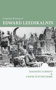 The Collected Writings of Edward Leedskalnin: Magnetic Current & A Book in Every Home (en Inglés)