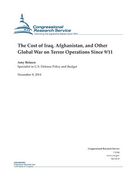 The Cost of Iraq, Afghanistan, and Other Global War on Terror Operations Since 9/11 (en Inglés)