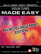 Violin Tunes Made Easy: Big Note (en Inglés)