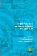 Poder y Medios en las Sociedades del Siglo xxi