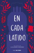 En Cada Latido - Ordoñez, Alejandro - Nube de Tinta