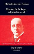 Ramón de la Sagra, Reformador Social: 31 (Historiadores)