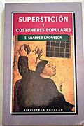 Supersticion y Costumbres Populares