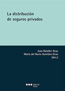 La Distribución de los Seguros Privados