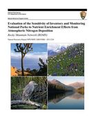 Evaluation of the Sensitivity of Inventory and Monitoring National Parks to Nutrient Enrichment Effects from Atmospheric Nitrogen Deposition: Rocky Mo (en Inglés)
