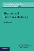 Sheaves and Functions Modulo p: Lectures on the Woods Hole Trace Formula (London Mathematical Society Lecture Note Series)