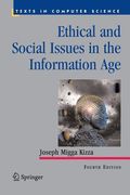 ethical and social issues in the information age (en Inglés)