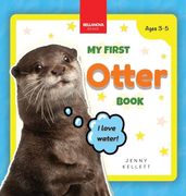 My First Otter Book: Fun Facts and Activities About Otters for Kids 3-5 (Early Wildlife Readers) (en Inglés)