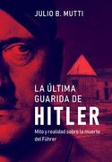 LA ULTIMA GURIDA DE HITLER