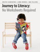 Journey to Literacy: No Worksheets Required (en Inglés)