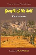 Growth of the Soil - a Black Eagle Books World Classic (en Inglés)