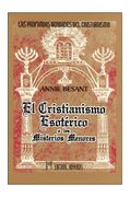 el cristianismo esotérico o los misterios menores
