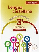 LENGUA CASTELLANA 3º PRIMARIA: SOLUCIONARIO. ARALIA XXI