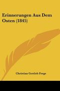 Erinnerungen Aus Dem Osten (1845) (en Alemán)