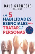 5 HABILIDADES ESENCIALES PARA TRATAR CON