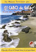 El Cabo De Gata. Guía Del Parque Natural