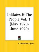 initiates and the people, may 1928 to june 1929 (en Inglés)