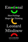 Emotional: How Feelings Shape our Thinking (en Inglés)