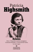 Relatos - Patricia Highsmith - Anagrama