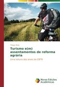 Turismo e(m) assentamentos de reforma agrária: Uma leitura dos anais do CBTR (Portuguese Edition)