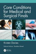 Core Conditions for Medical and Surgical Finals (en Inglés)