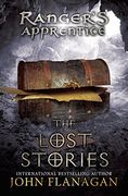 The Lost Stories: Book 11 (Ranger's Apprentice) (en Inglés)