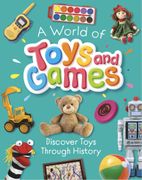 A World of Toys and Games (en Inglés)