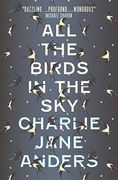 All the Birds in the sky 
