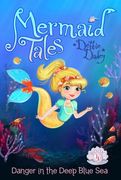 danger in the deep blue sea