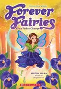 Vida Takes Charge (Forever Fairies #6)