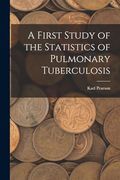 A First Study of the Statistics of Pulmonary Tuberculosis (en Inglés)